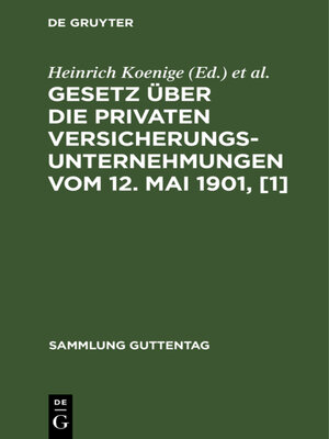 cover image of Gesetz über die privaten Versicherungsunternehmungen vom 12. Mai 1901, [1]